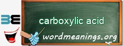 WordMeaning blackboard for carboxylic acid